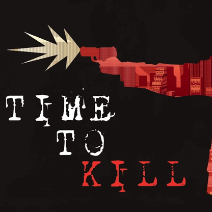 Time to Kill
